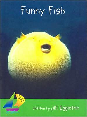 Rigby Sails Early: Leveled Reader Funny Fish