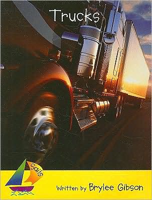 Rigby Sails Early: Leveled Reader Trucks