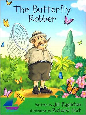 Rigby Sails Early: The Leveled Reader Butterfly Robber