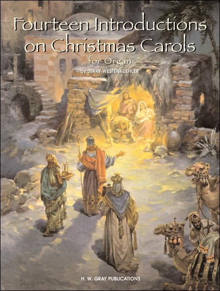 Fourteen Introductions on Christmas Carols: for Organ