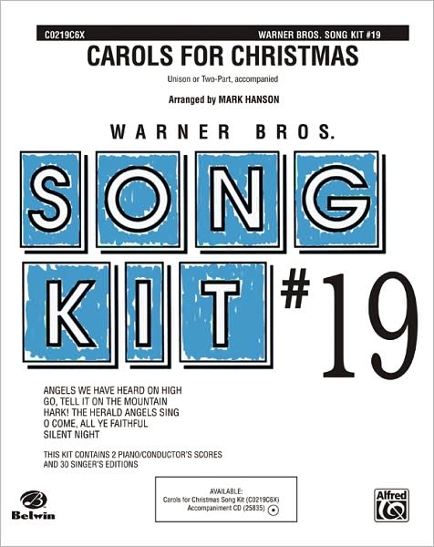Carols for Christmas: Song Kit #19
