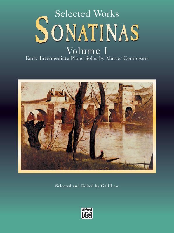 Sonatinas, Vol 1: Early Intermediate Piano Solos by Master Composers