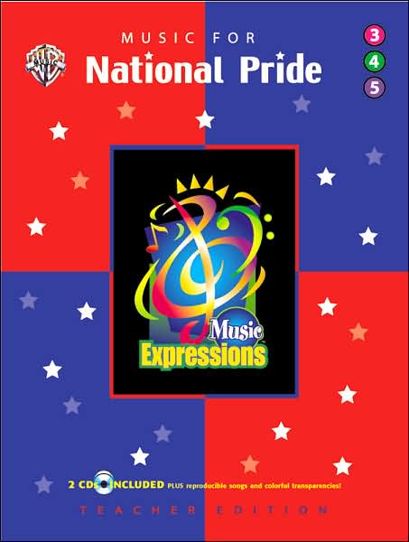 Music Expressions Supplementary Grade 3 to Grade 5: Music for National Pride