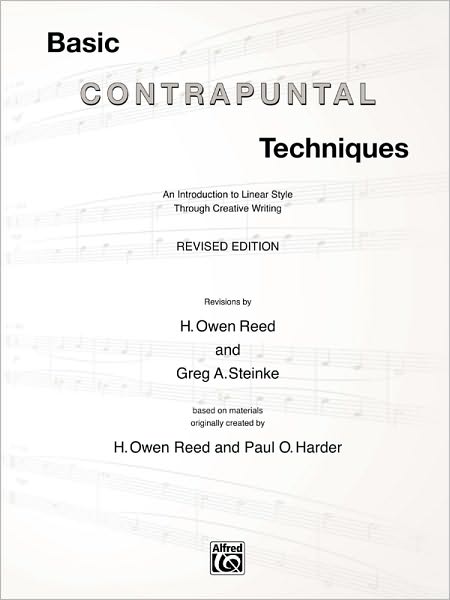 Basic Contrapuntal Techniques: An Introduction to Linear Style Through Creative Writing, Book & 2 CDs
