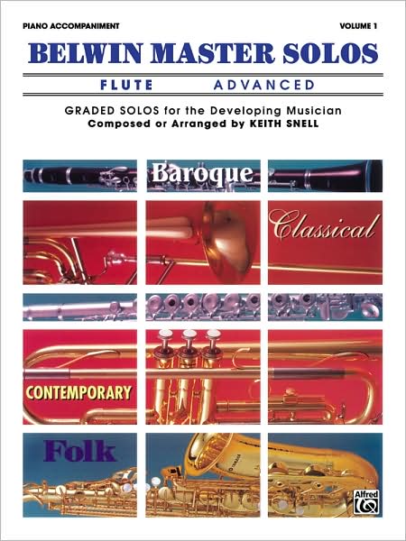 Belwin Master Solos (Flute), Vol 1: Advanced Piano Acc.