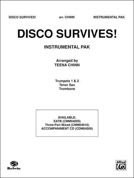Disco Survives! (a Medley): Featuring "Boogie Fever," "Dancing Queen," "How Deep Is Your Love," "Stayin' Alive," "More Than a Woman," "I Will Surv