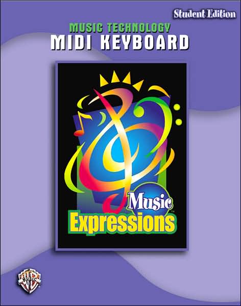 Music Expressions Grade 6 (Middle School 1): MIDI Keyboard Student Edition