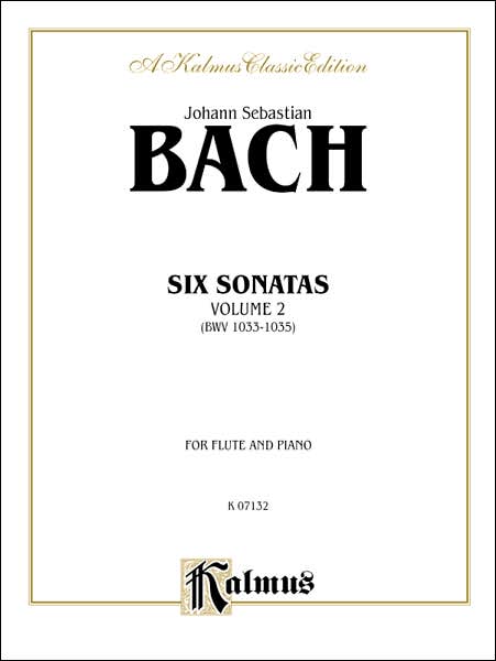 Six Sonatas, Vol 2: BWV 1033-1035