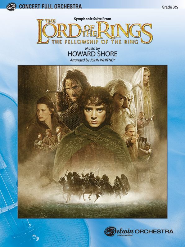 The Lord of the Rings: Full Orchestra Concert Level: The Fellowship of the Ring