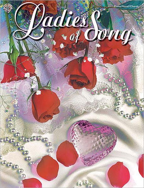 Ladies of Song: Piano/Vocal/Chords