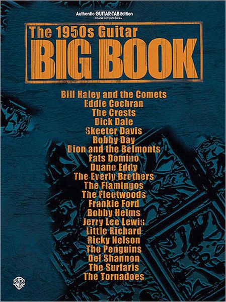 The 1950s Guitar Big Book: Authentic Guitar TAB