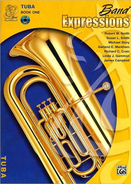 Band Expressions, Book One: Tuba (Band Expressions Series)