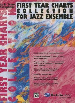 First Year Charts Collection for Jazz Ensemble: 2nd B-flat Tenor Saxophone