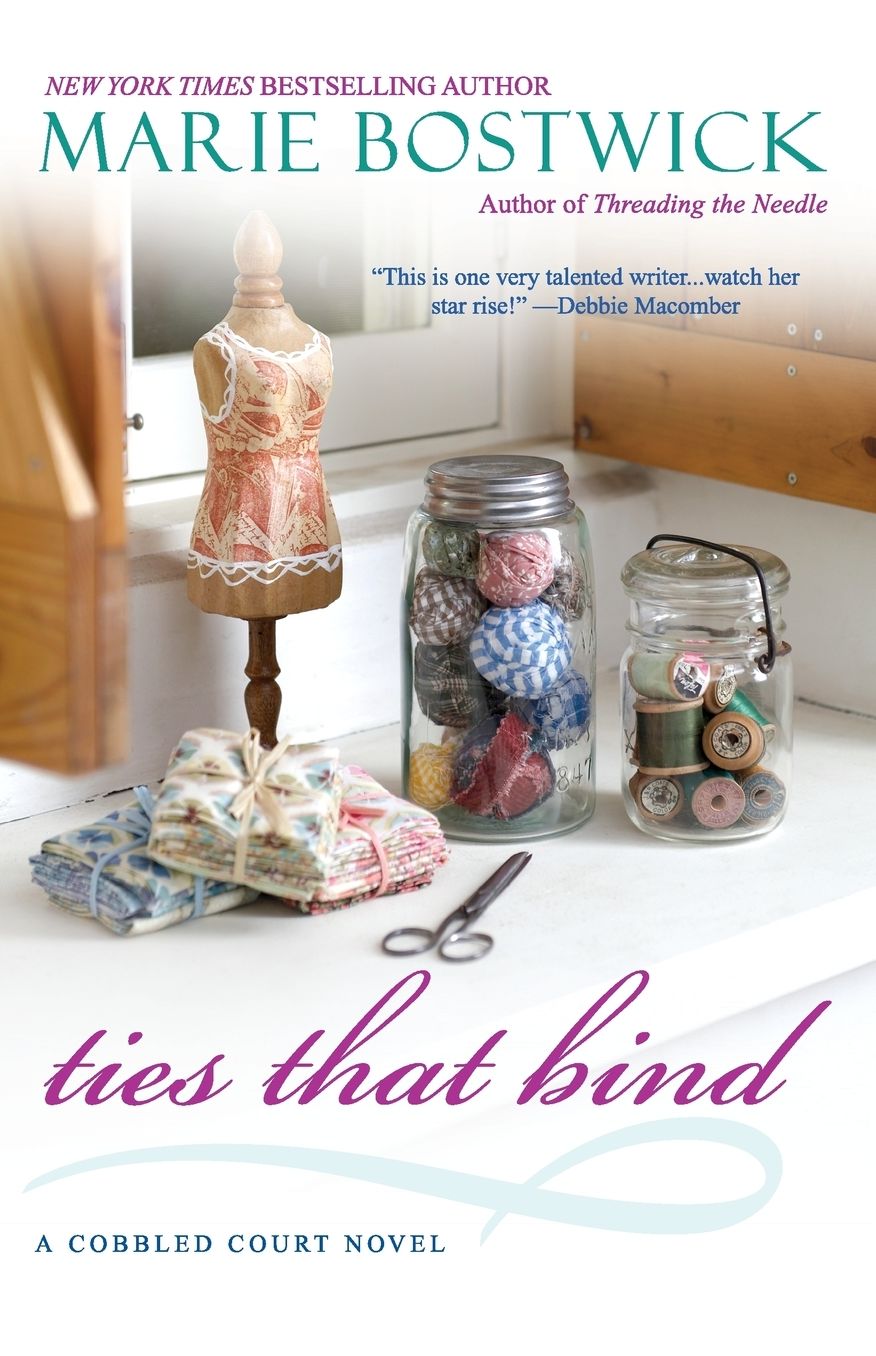Ties That Bind (Cobbled Court Quilt Series #5)