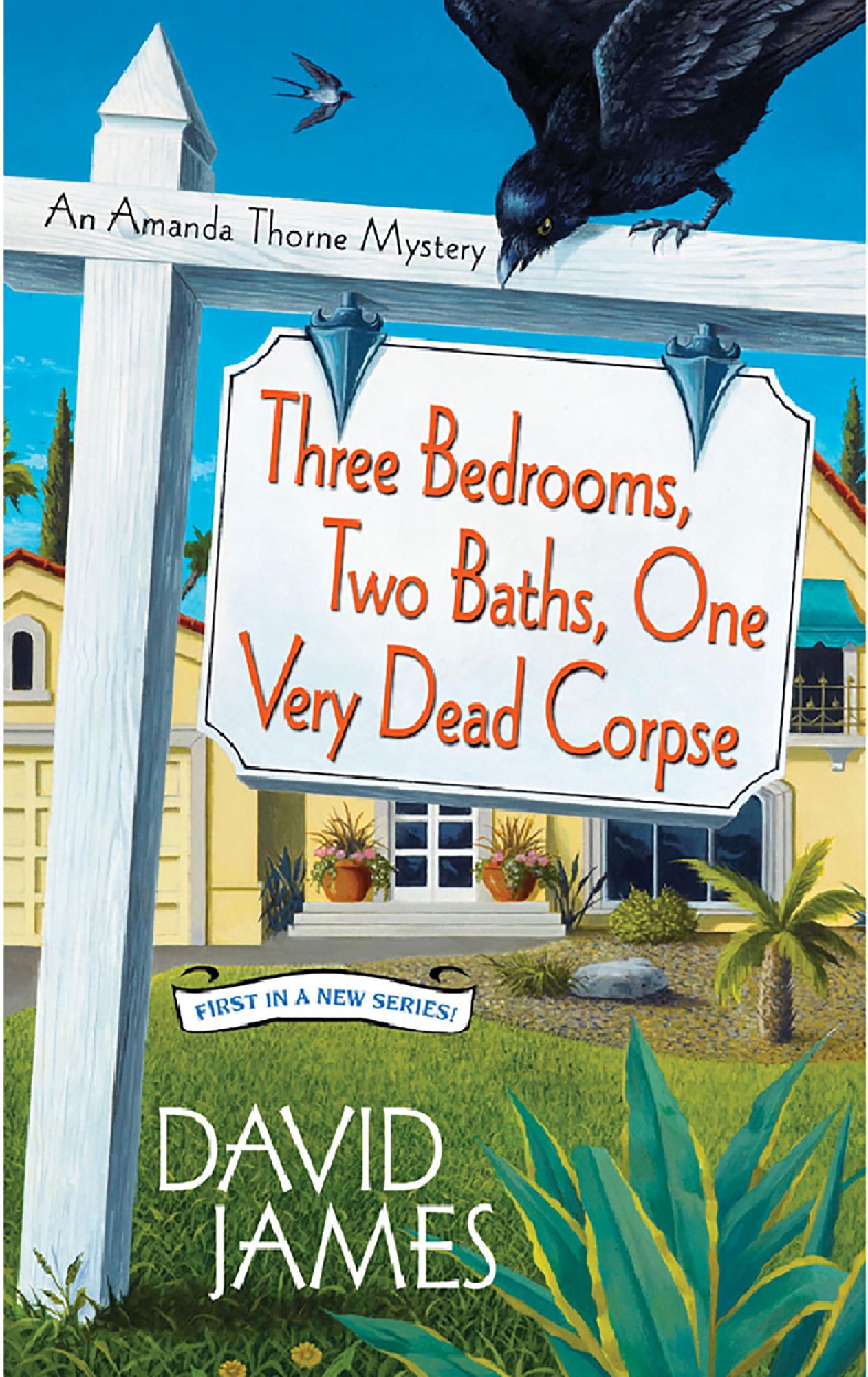 Three Bedrooms, Two Baths, One Very Dead Corpse
