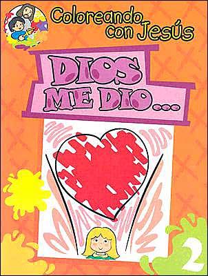 Dios me dio...