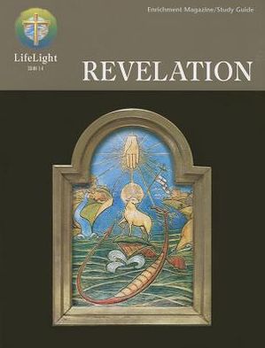 Lifelight: Revelation (Enrichment Magazine)(New Format)
