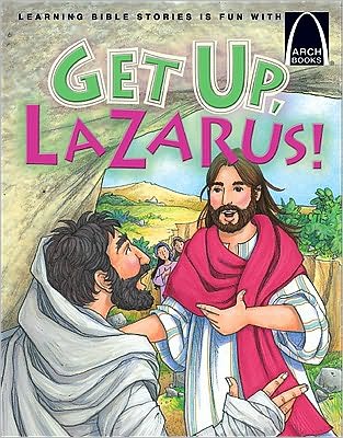Get up, Lazarus!
