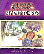 God I Need to Talk Bad Temper