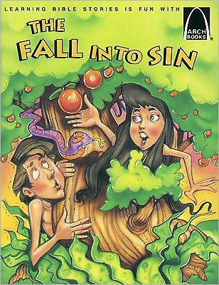 Fall into Sin: Genesis 2-3 for Children