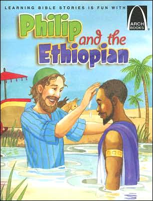 Philip and the Ethiopian: Acts 8:26-40 for Children