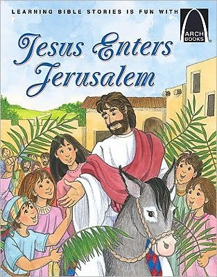 Jesus Enters Jerusalem