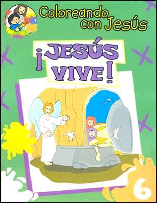 Jesus Vive: Libro para Pintar, Crear y Conocer A Dios
