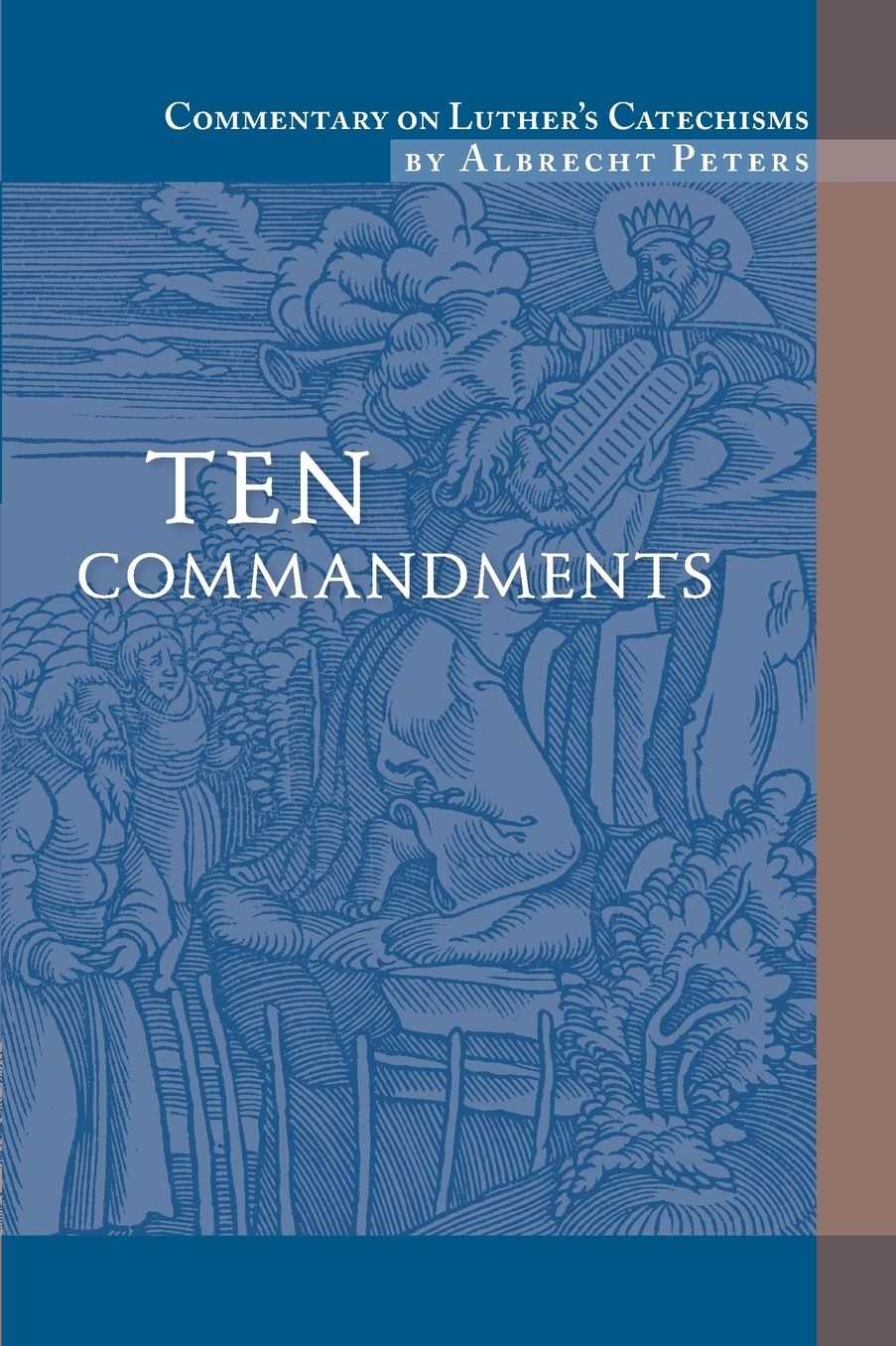 Commentary on Luther's Catechisms