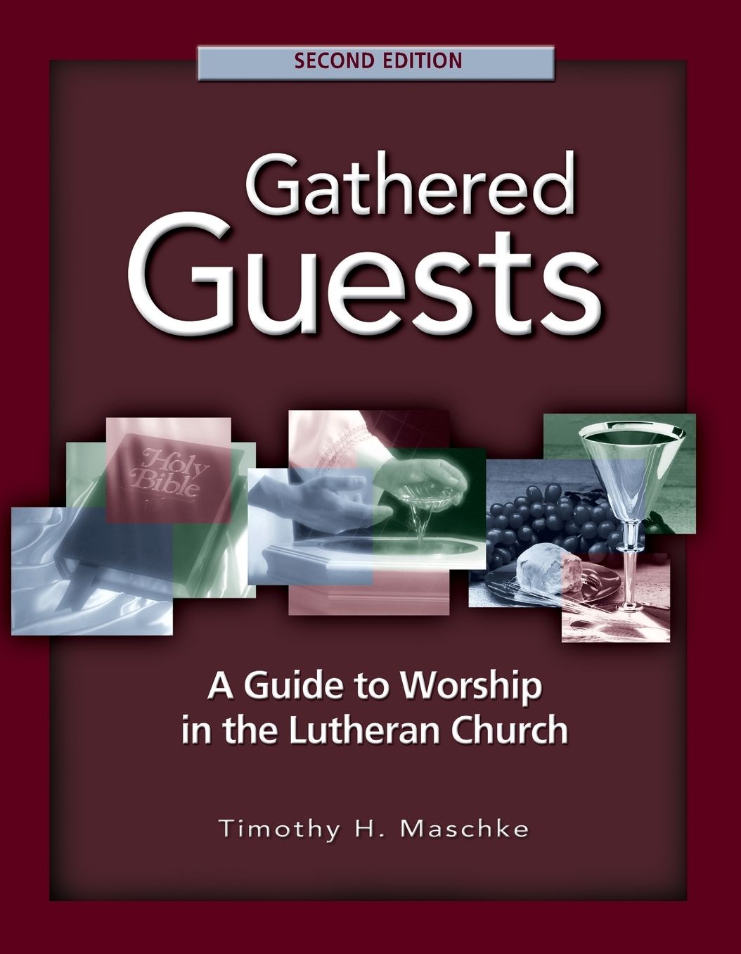 Gathered Guests Lutheran Service Book Edition