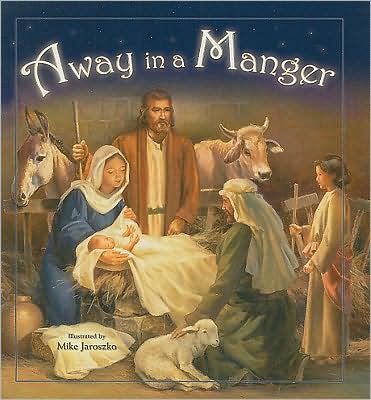 Away in a Manger