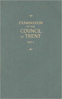 Examination of the Council of Trent
