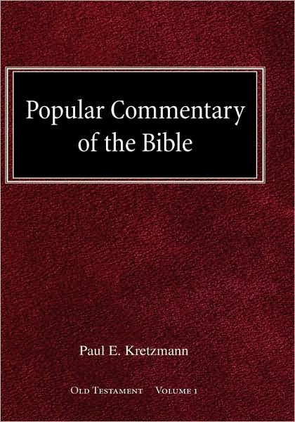 Popular Commentary Of The Bible Old Testament Volume 1