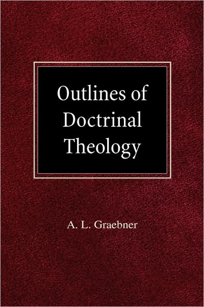 Outlines Of Doctrinal Theology