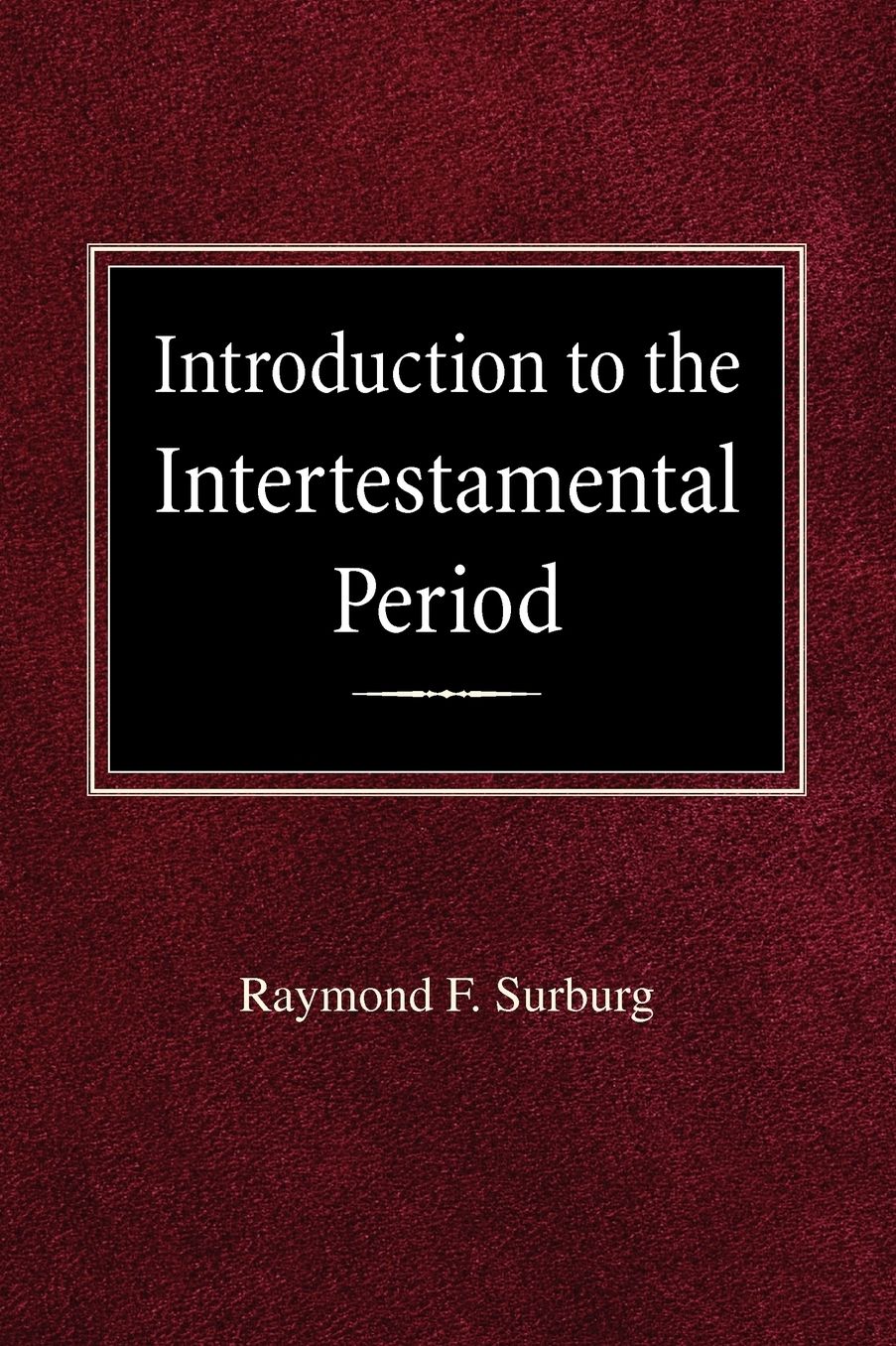Introduction To The Intertestamental Period