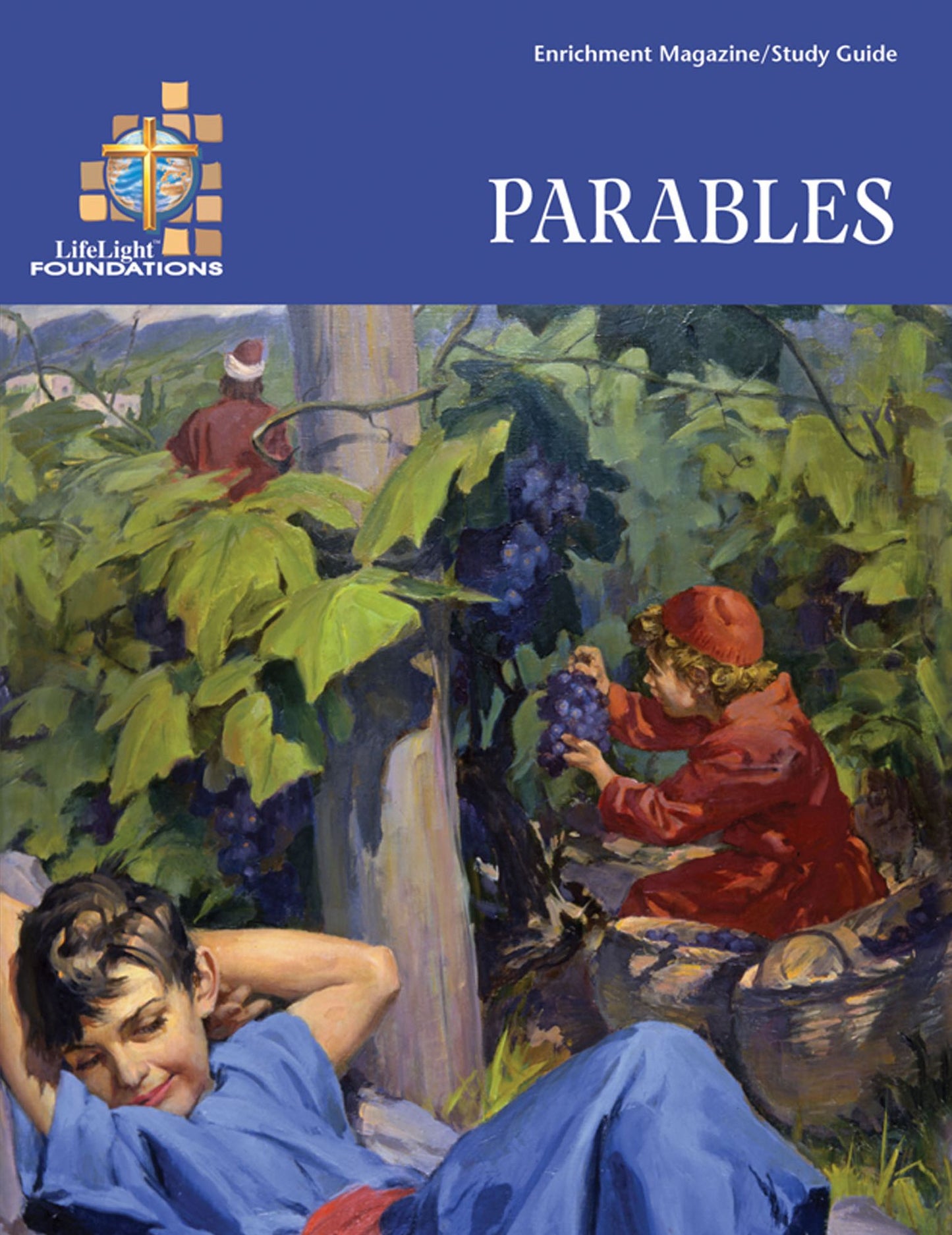 LifeLight Foundations: Parables - Study Guide