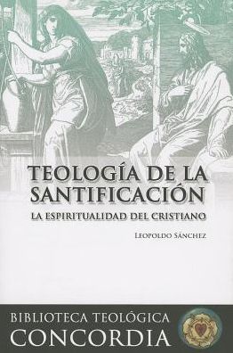 Teologia de la Santificacion