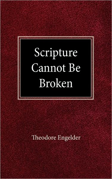 Scripture Cannot be Broken