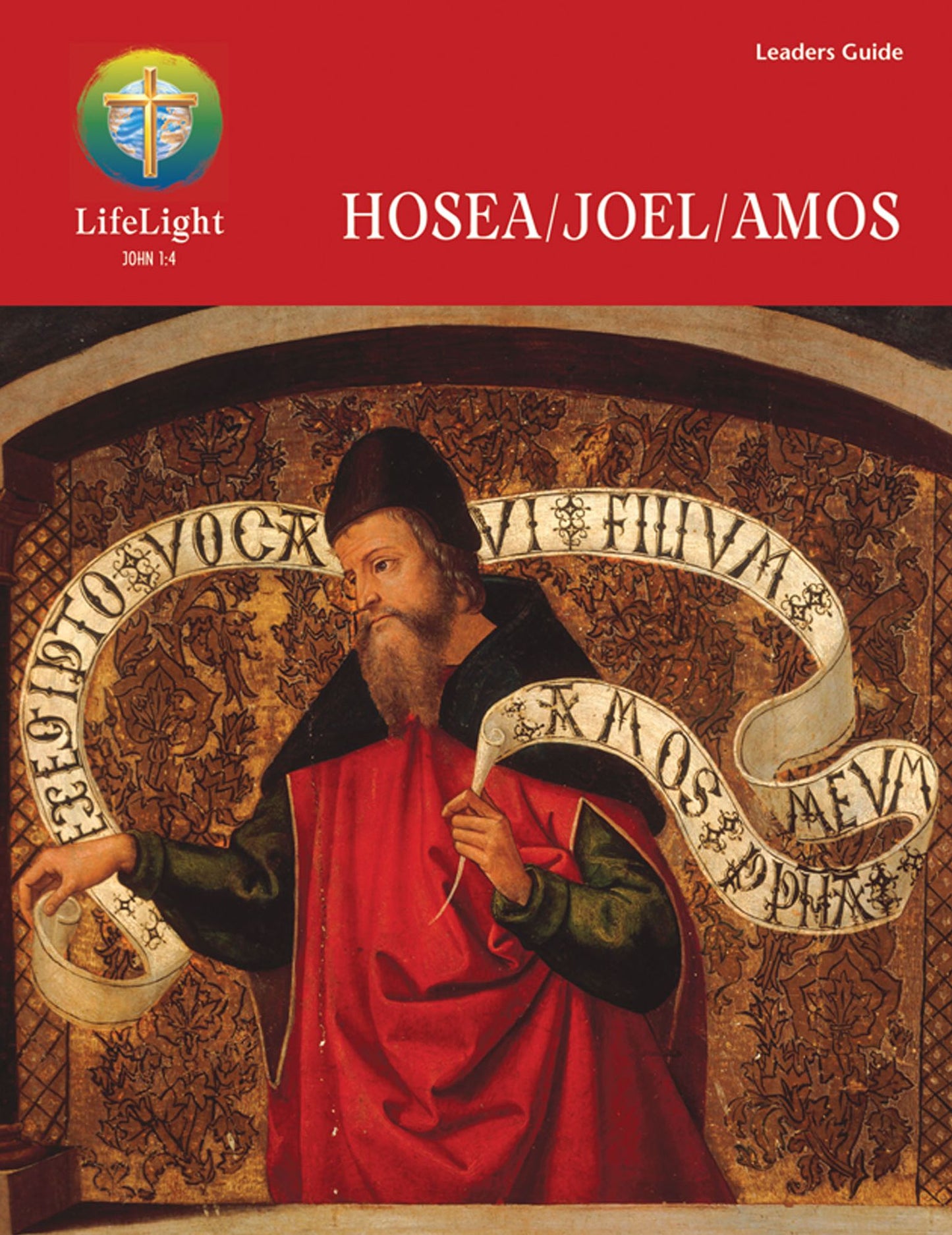 Lifelight: Hosea/Joel/Amos - Leader Guide