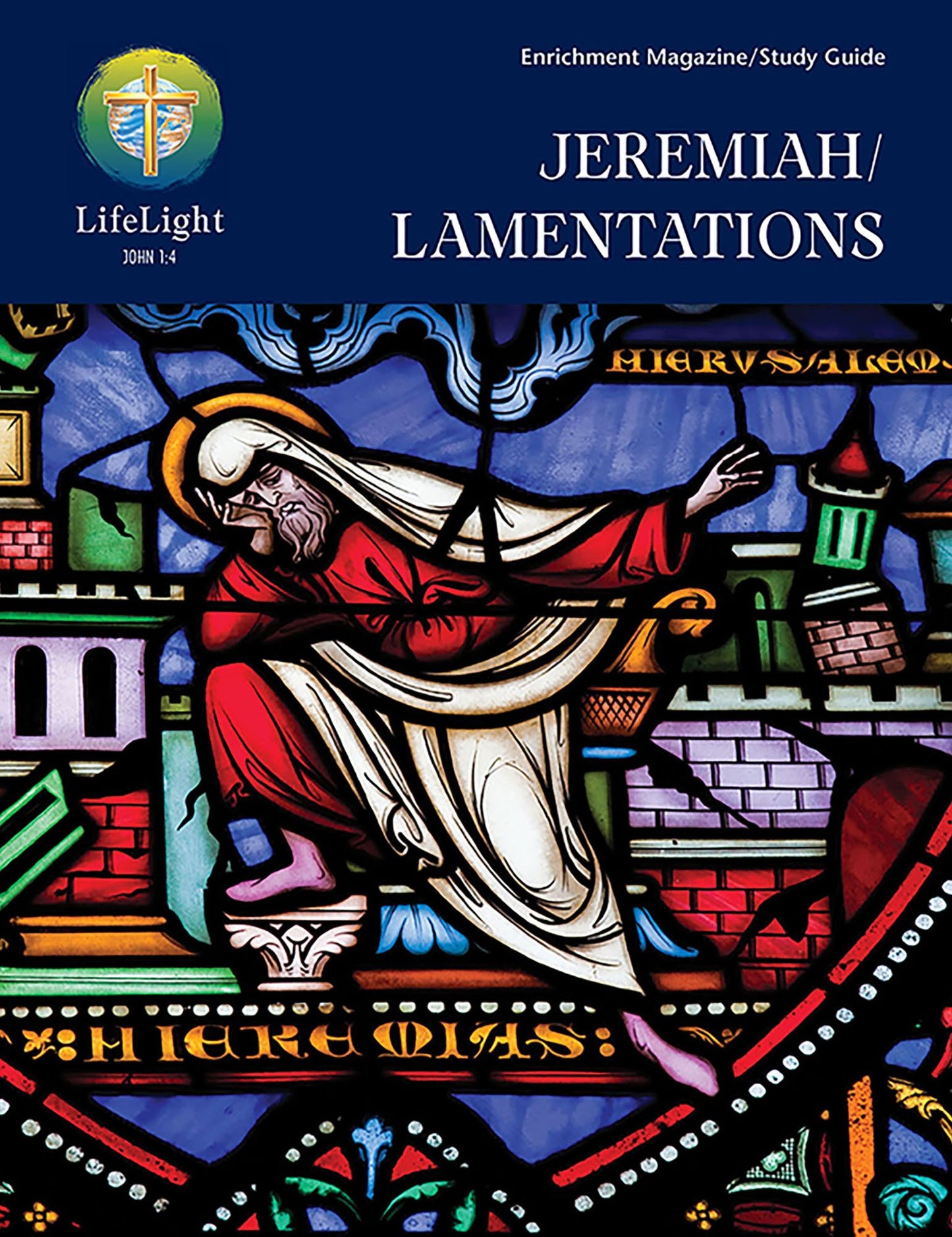 LifeLight: Jeremiah/Lamentations Study Guide
