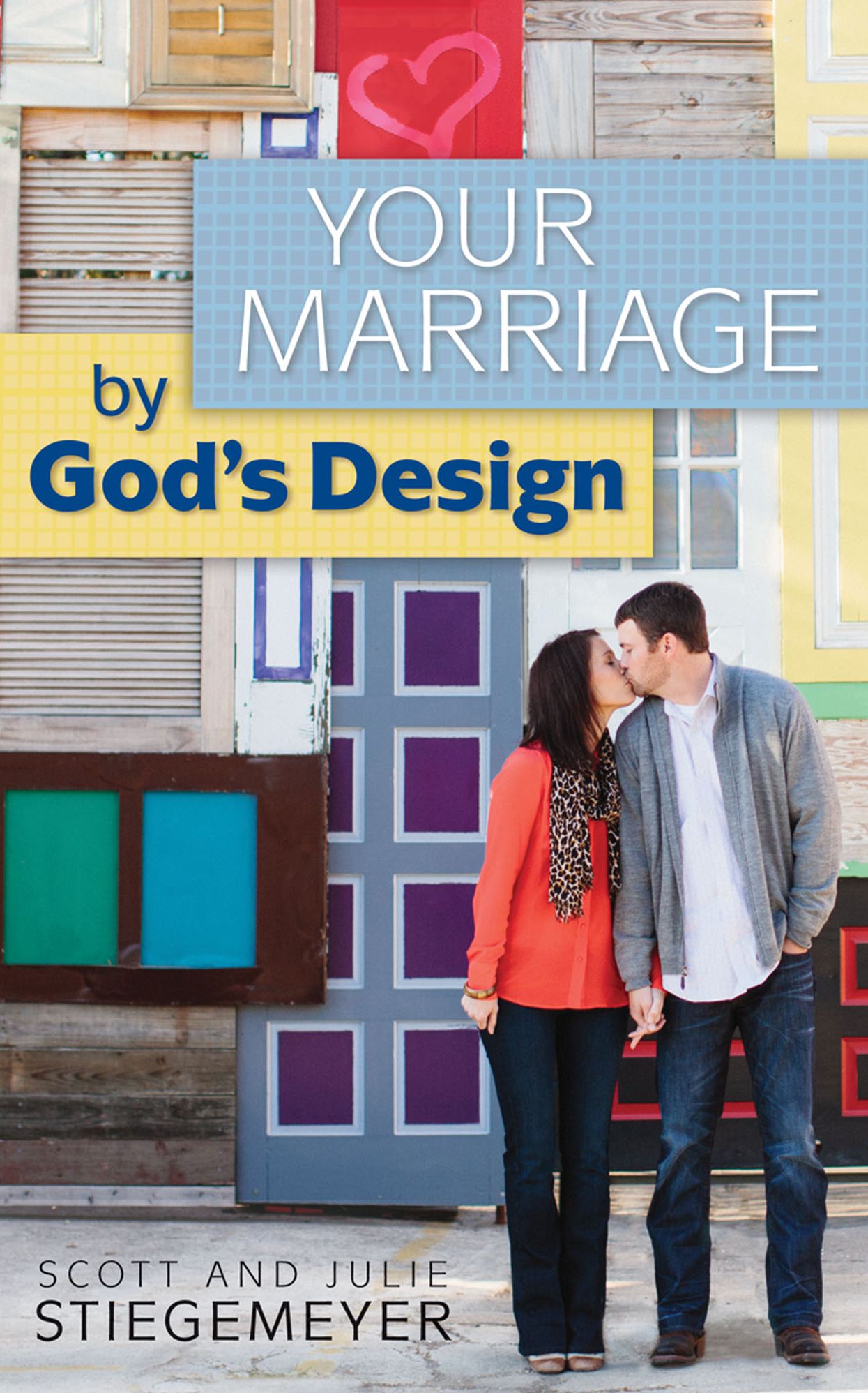Your Marriage by God's Design