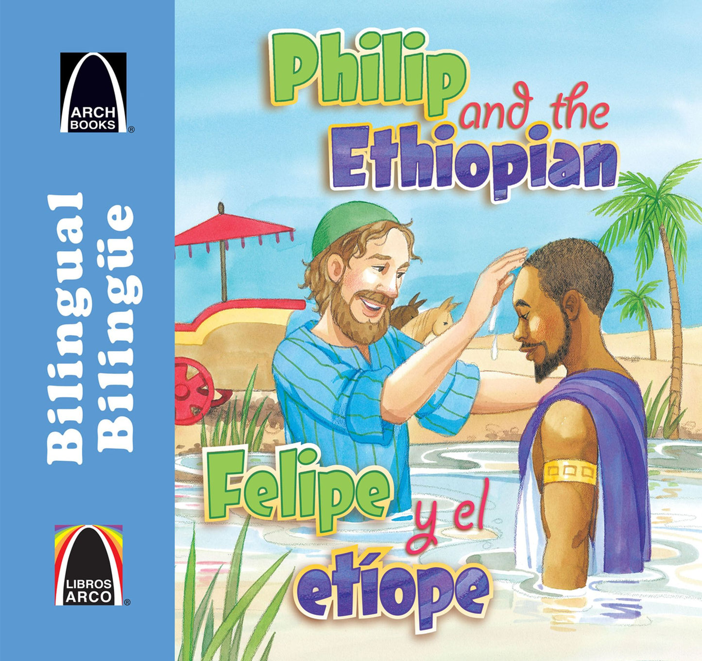 Felipe y El Etiope/Philip and the Ethiopian
