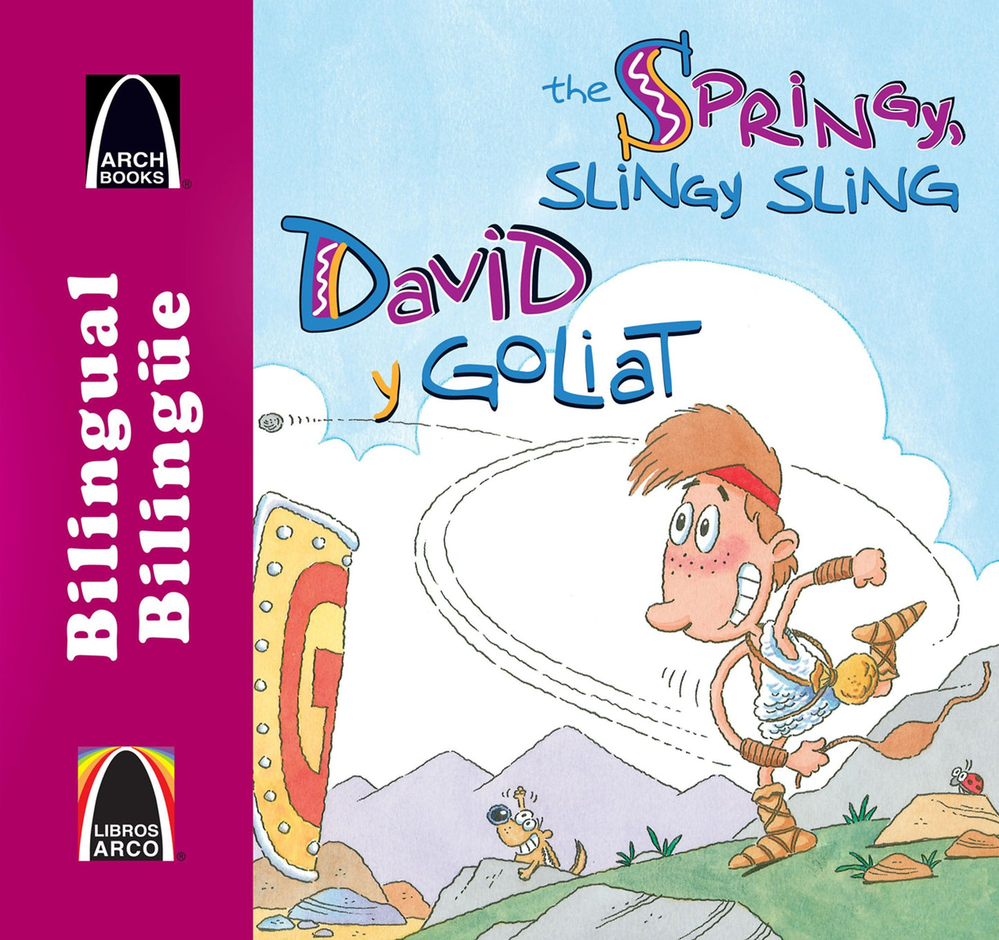 David y Goliat/The Springy, Slingy, Sling