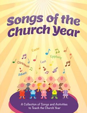 Songs of the Church Year Songbook
