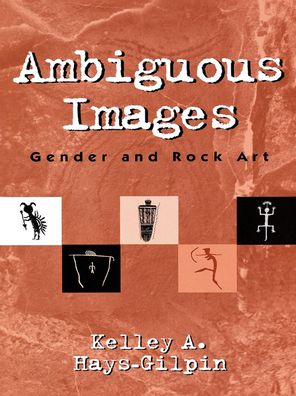 Ambiguous Images: Gender and Rock Art