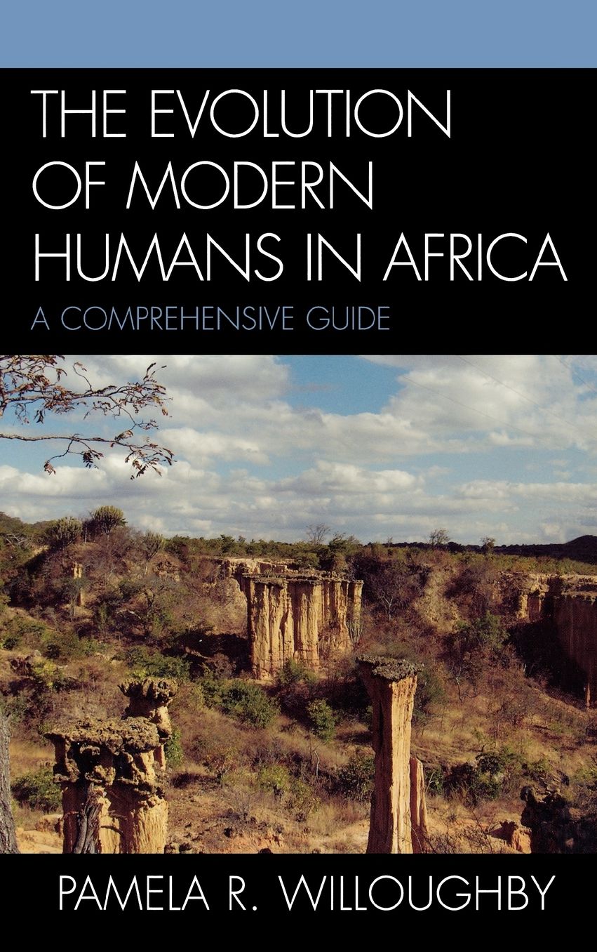 The Evolution of Modern Humans in Africa: A Comprehensive Guide