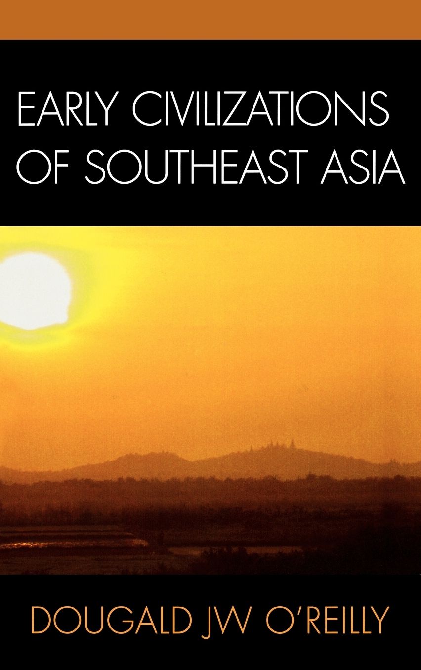 Early Civilizations of Southeast Asia