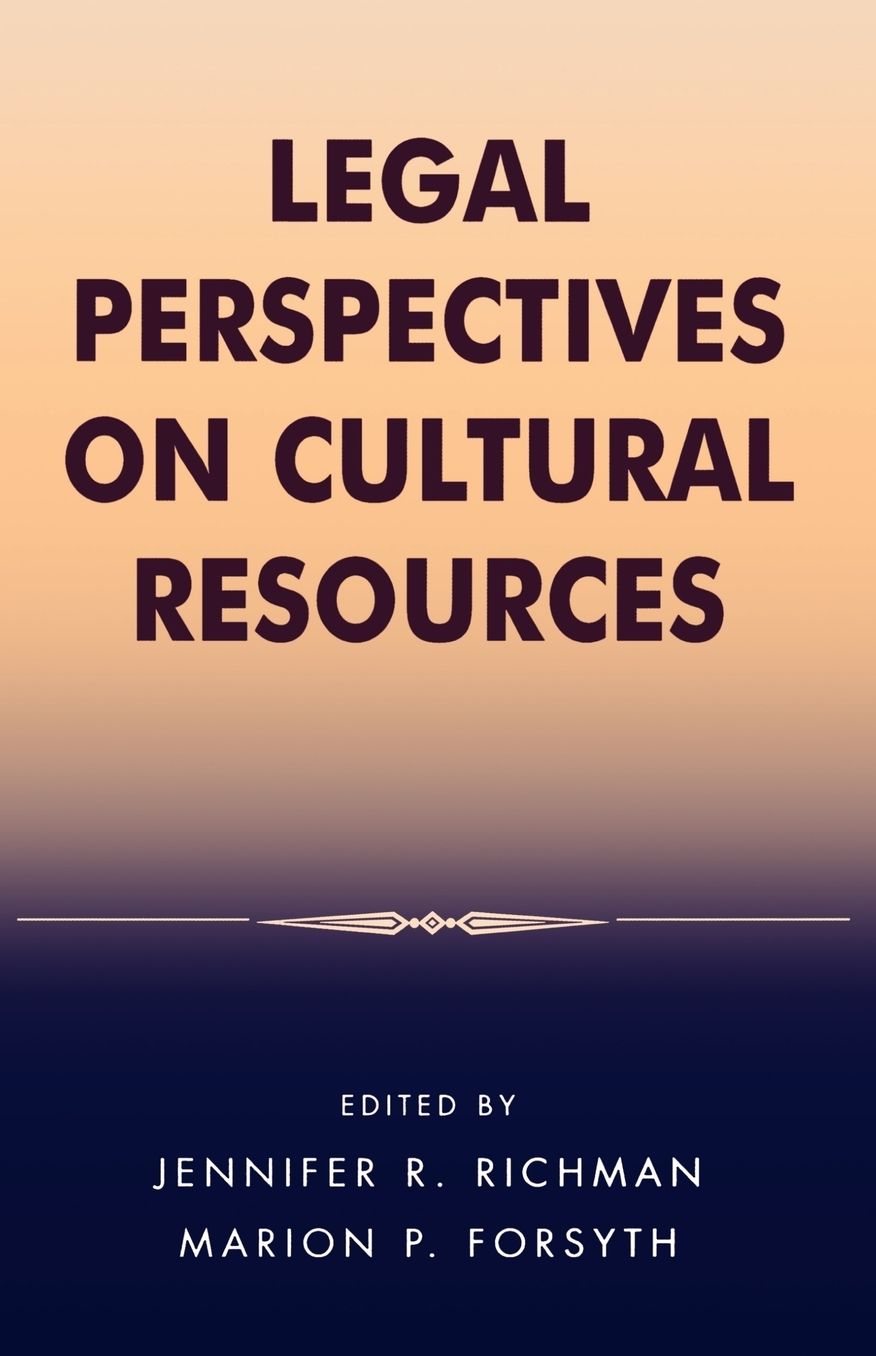 Legal Perspectives on Cultural Resources
