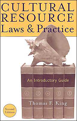 Cultural Resource Laws and Practice