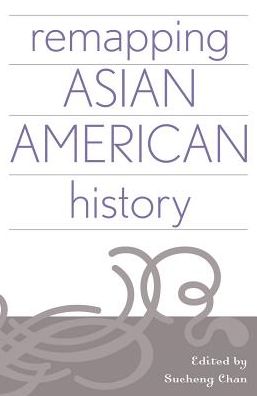 Remapping Asian American History