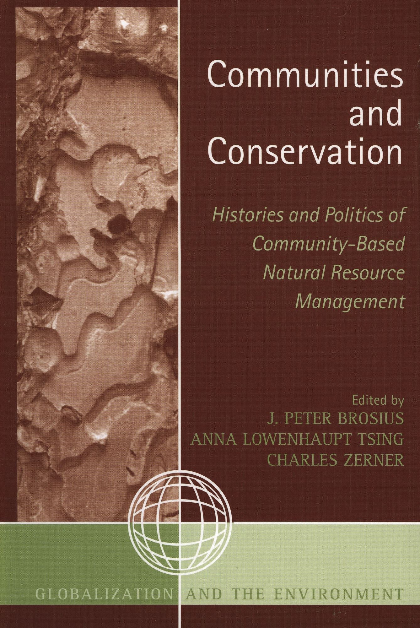 Communities and Conservation: Histories and Politics of Community-Bases Natural Resource Management